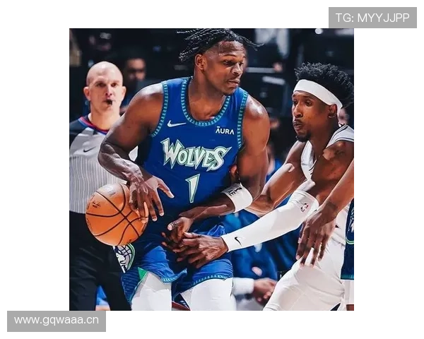 爱德华兹突破率提升对比迈尔斯·特纳 打造森林狼新核心得分爆发